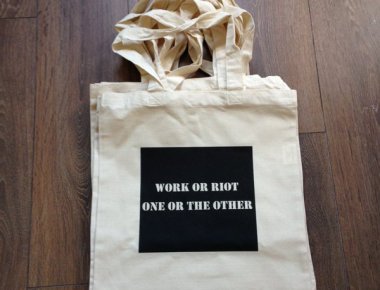 work or riot one or the other
